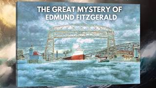 Summarizing The DEADLIEST Shipwreck in History  Edmund Fitzgerald [upl. by Noxaj]