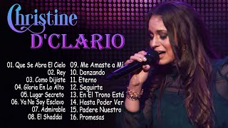 CHRISTINE DCLARIO MEJORES ÉXITOS  LA MEJOR MUSICA CRISTIANA 20222023 [upl. by Saddler52]