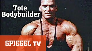 Tote Bodybuilder 1998  SPIEGEL TV Classics [upl. by Ppilihp]