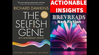 The Selfish Gene by Richard Dawkins  Actionable Insights [upl. by Olraced]