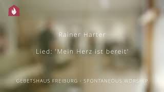 Rainer Harter  Lied Mein Herz ist bereit [upl. by Gerik]