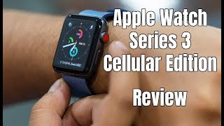 Apple Watch Series 3 Cellular Edition Review  Digitin [upl. by Iruahs263]