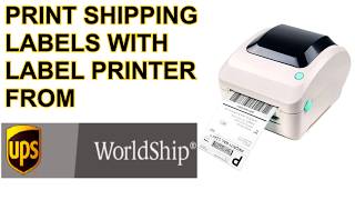 How to Print Shipping labels from UPS Worldship Desktop Software on Windows Tutorial UPDATED 2019 [upl. by Daniyal]