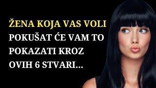 Žena koja vas voli pokušat će vam pokazati ovih 6 stvari [upl. by Eenad110]