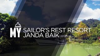 Sailors Rest Resort Janda Baik  Episode Video [upl. by Lerat]