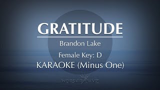 Gratitude  Brandon Lake  Karaoke Female Lower Key [upl. by Wawro]