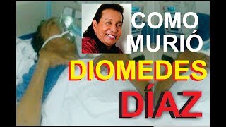 asi murio diomedes diaz como murio diomedes diaz como fue la muerte de diomedes diaz 2 [upl. by Aikemahs]