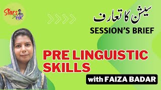 Session Brief  Pre Speech Skills  Pre Linguistic Skills  SLP  SLT [upl. by Norbie803]