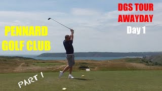 Pennard golf club DGS tour Awayday day 1 [upl. by Mario]