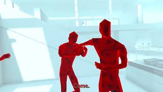 First Superhot VR Gameplay 1 [upl. by Ettennaej]