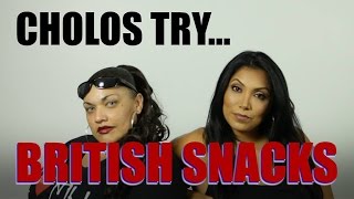 Cholos Try BRITISH SNACKS  mitú [upl. by Hepsiba]