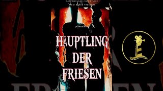 Häuptling der Friesen Kurzfilm  Abenteuer  Action  Fantasy [upl. by Lebasiram235]