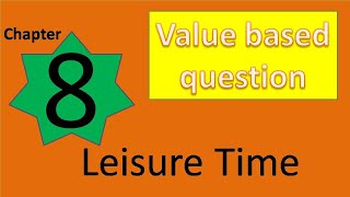 Value based Question of Chapter 8 Leisure Time Class 4 Social Science we amp our world DAV [upl. by Anned]