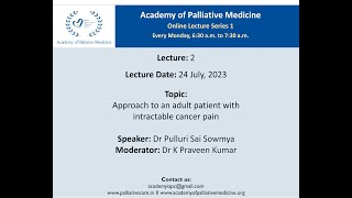 APMs Lecture Approach to an adult patient with intractable cancer pain [upl. by Anayk777]