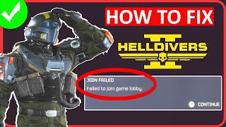 How To Fix Helldivers 2 Failed To Join Game Lobby Error PC and PS5 [upl. by Clevey514]