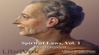 The Spirit of Laws V 1 by CharlesLouis de Secondat baron de La Brède et de MONTESQUIEU Part 12 [upl. by Bolling]