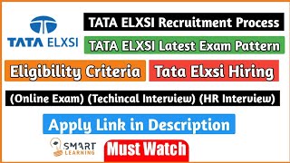 TATA ELXSI Latest Exam Pattern  Recruitment Process  Tata Elxsi Hiring  Eligibility Criteria [upl. by Mera]