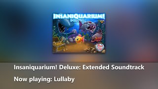 Insaniquarium Deluxe Extended Soundtrack  Lullaby [upl. by Pump]