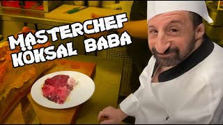 MASTERCHEF KÖKSAL BABA [upl. by Tomkin]