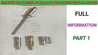 Anchor Fastener VS Bullet Fastener Installation Full Information  ANCHOR BOLT [upl. by Hultin912]