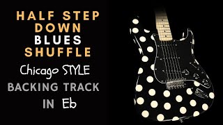 Half Step Down Blues Shuffle backing track in Eb [upl. by Magnuson]