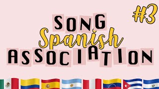 Spanish Song Association 3 [upl. by Alena]