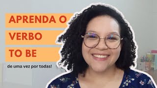 Aprenda o VERBO TO BE de uma vez por todas  viEnglish [upl. by Janetta]