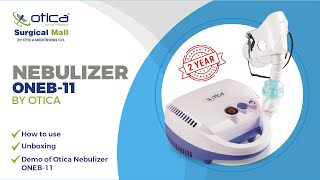 how to use compressor nebulizer machine How to use Nebuliser  Otica Nebulizer ONEB11 [upl. by Borszcz]