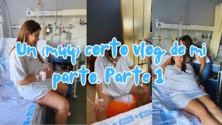 VLOG  Por fin he dado a luz🥰  He vuelto sana y salva Un poco sobre mi parto [upl. by Ayikal]