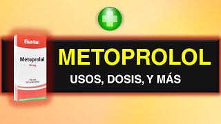 💊💊METOPROLOL tartrato PARA QUE SIRVE DOSIS y más 💊💊 [upl. by Aicela]