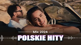 Nowosci Hity 2024  Polskie Hity 2024  Najlepsza Polska Muzyka Składanka 2024 [upl. by Yonina]