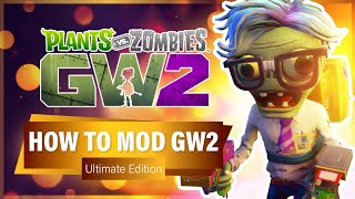 OUTDATED How to Mod Garden Warfare 2 2022 Ultimate Edition  Plants vs Zombies GW2 Modding [upl. by Ellerehs]