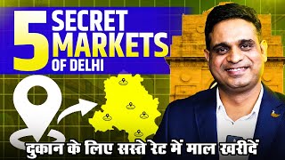 5 Secret Wholesale Markets In Delhi  Rise With Rahul [upl. by Enneyehs]