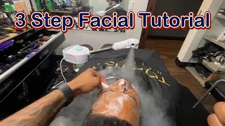 3 STEP EFFECTIVE FACIAL TREATMENT  BARBER TUTORIAL [upl. by Rimaa868]