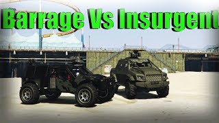 Gta 5 Online  Barrage Vs Insurgent Pick Up Custom  Armor Speed And More [upl. by Eyllom]