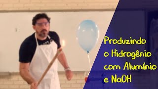 EXPERIMENTO 2 PRODUZINDO HIDROGÊNIO Com Alumínio e Soda Cáustica  Bruno Lardião [upl. by Idnahr]