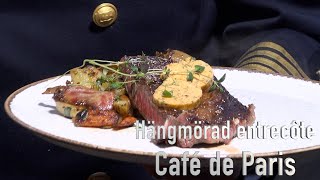 No 41  Entrecôte med kryddsmör Café de Paris på stekhäll  Kapten Mat [upl. by Annayr]