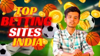 TOP BETTING SITES INDIA [upl. by Ailina]