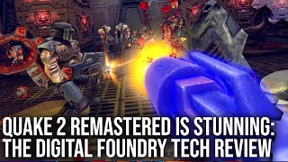 Quake 2 Remastered Is Stunning  The DF Tech Review  Every Version Tested [upl. by Xymenes522]