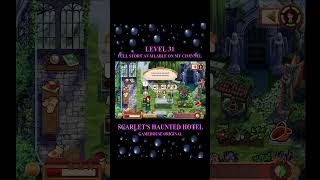 NEWEST GameHouse Original ➖ Scarlet’s Haunted Hotel Holds a DARK SECRET ➖ Gameplay Level 31 [upl. by Pitchford]