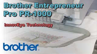 Brother Entrepreneur Pro PR1000  InnovEye Technology Feature Overview [upl. by Kinchen855]