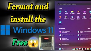 How to format Laptop and Install windows 11 For free  Step by Step Guide [upl. by Ellednahc]