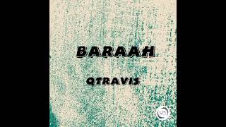 QTRAVIS BARAKAFREESTYLE OFFICIAL AUDIO [upl. by Javier245]