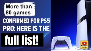 More than 80 games confirmed for PS5 Pro Here is the full list [upl. by Mcleroy]