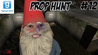 GMod Prop Hunt Part 12 GNOME Where to Go [upl. by Lavern]