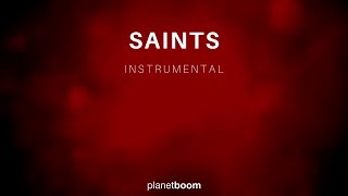 Saints  planetboom Instrumental [upl. by Mitzie]