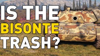 Is the Bisonte TRASH in World of Tanks [upl. by Rogerson]