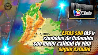 Estas son las 5 ciudades de Colombia con mejor calidad de vida según estudio [upl. by Akerue]