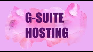 What is g suite hosting  G Suite Email Marketing  Google G Suite Hosting Explanatory [upl. by Oriane]