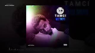 WEEI SOLDAT TAMCI audio officiel [upl. by Jacquie]